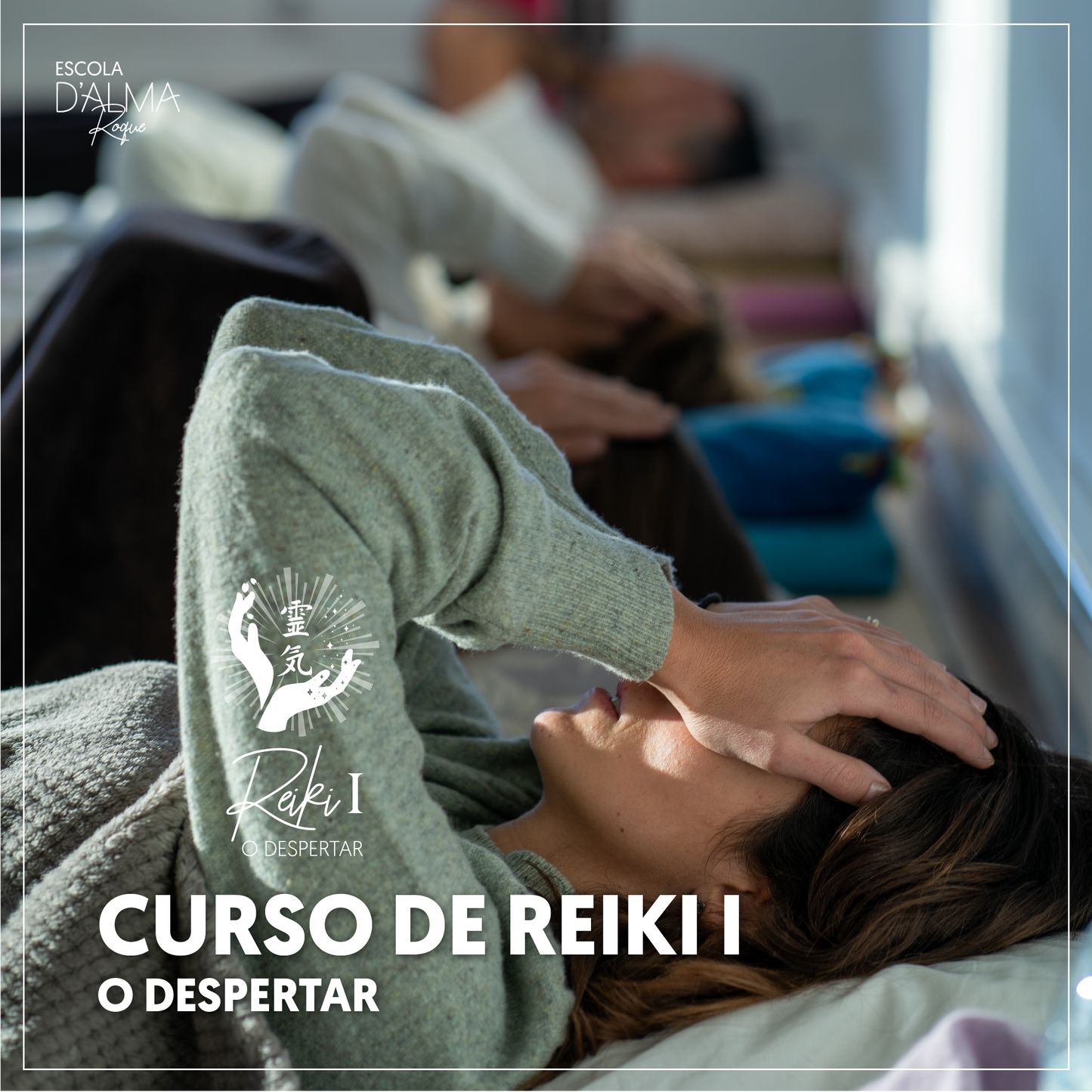 CURSO DE REIKI I - 24 de Maio 2025