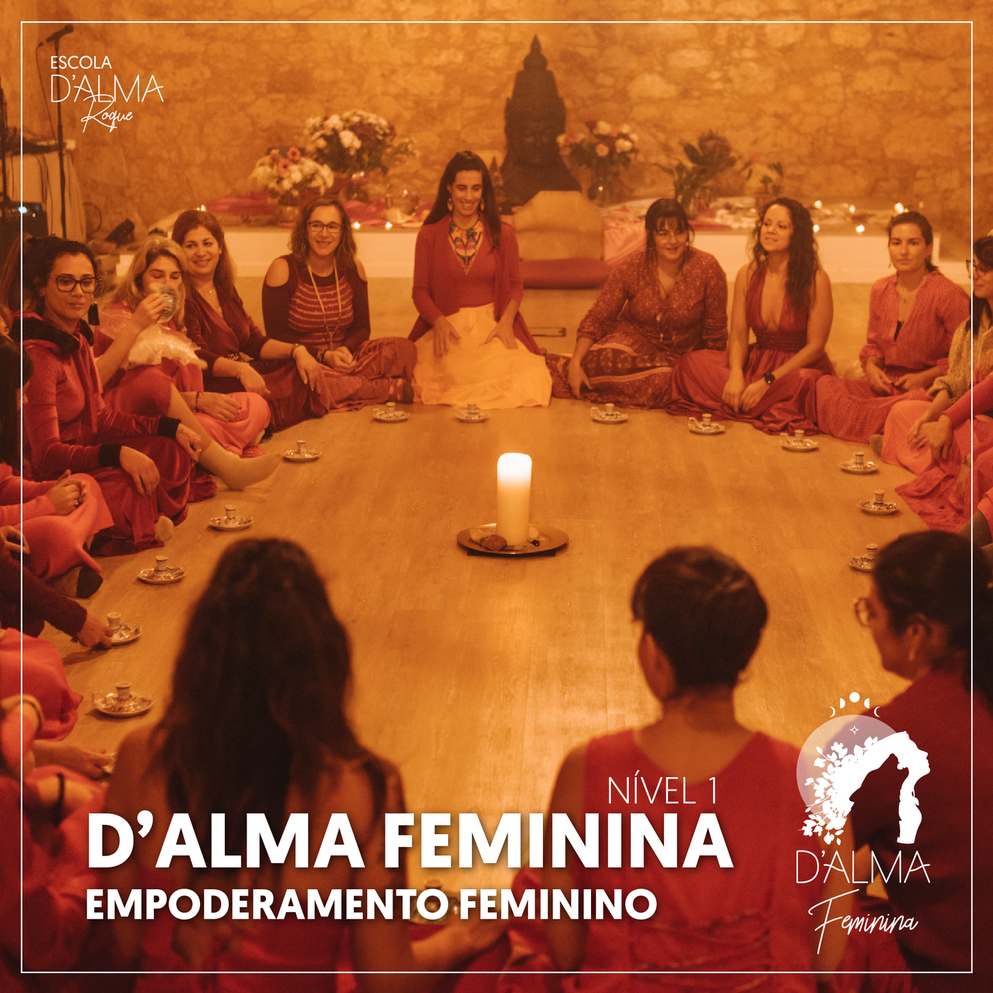CURSO D'ALMA FEMININA | 9ª Edição | NÍVEL I de Outubro 2026 a Março 2027