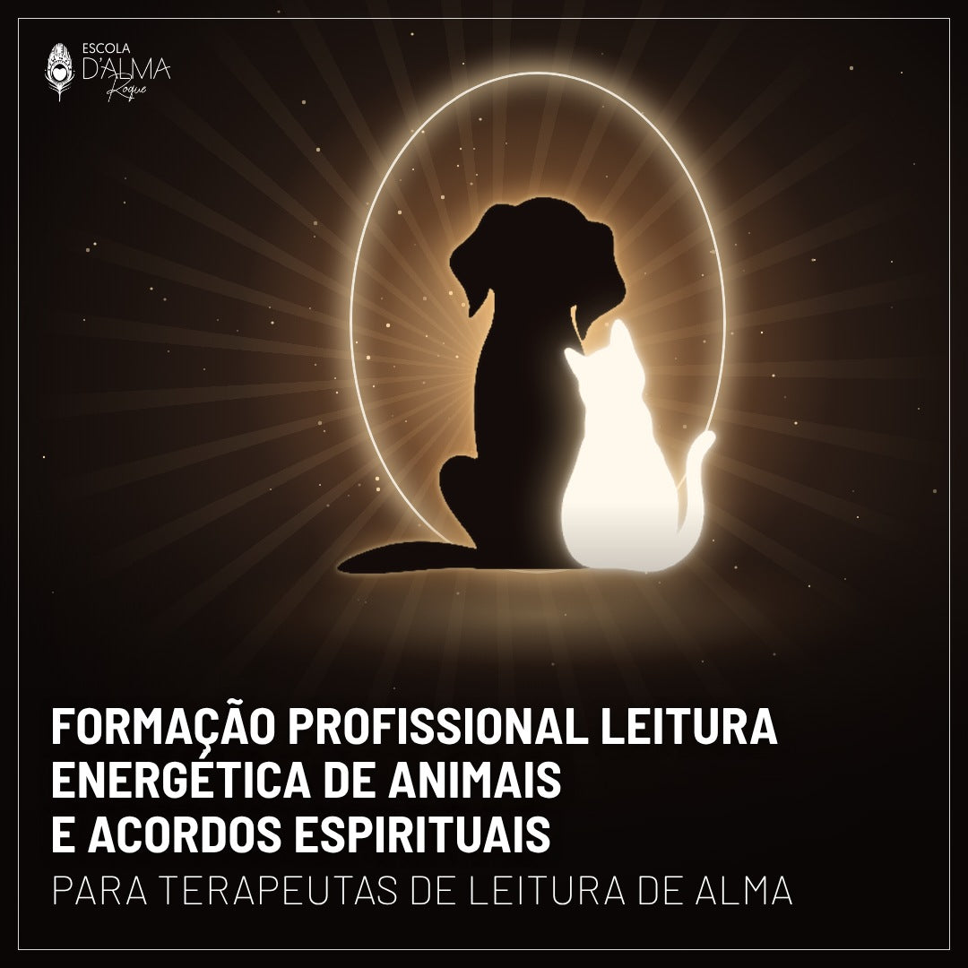 FORMAÇÃO PROFISSIONAL LEITURA DE ANIMAIS E ACORDOS ESPIRITUAIS